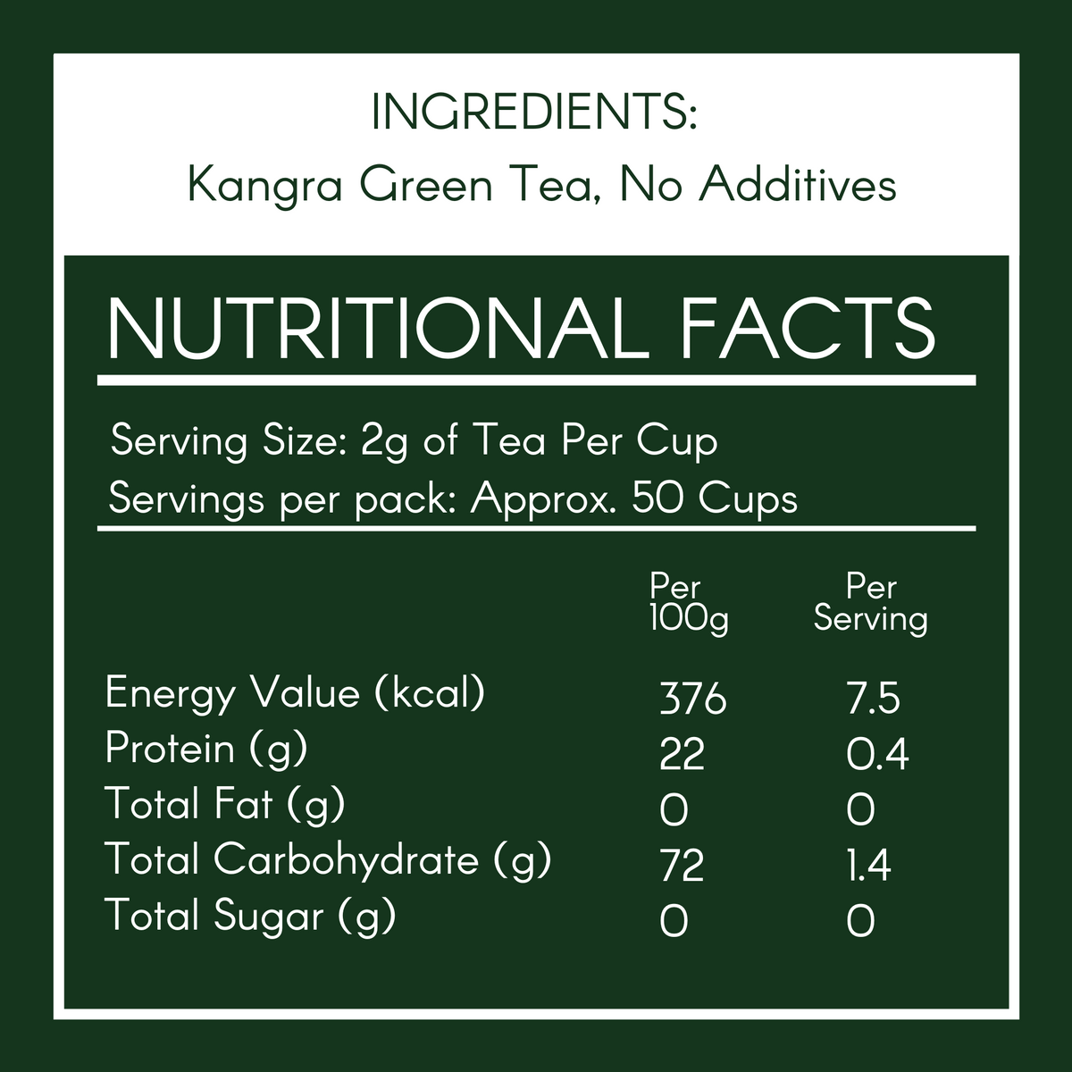 Nutritional facts for Kangra Himalayan Green Tea with serving size and ingredients listed